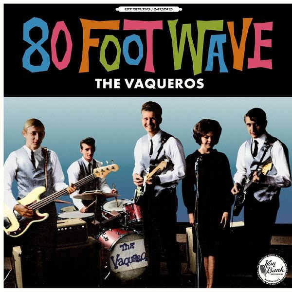 The Vaqueros: 80 Foot Wave (Turquoise Vinyl) (Vinyl-LP)