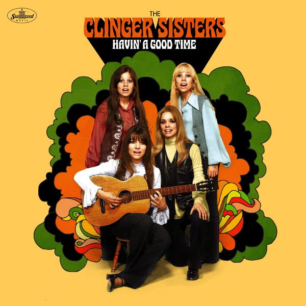 The Clinger Sisters: Havin A Good Time (2 Vinyl-LPs)