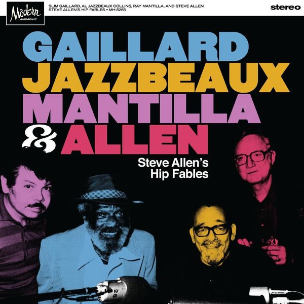 Gaillard, Jazzbeaux, Mantilla & Allen: Steve Allens Hip Fabl... (LP)