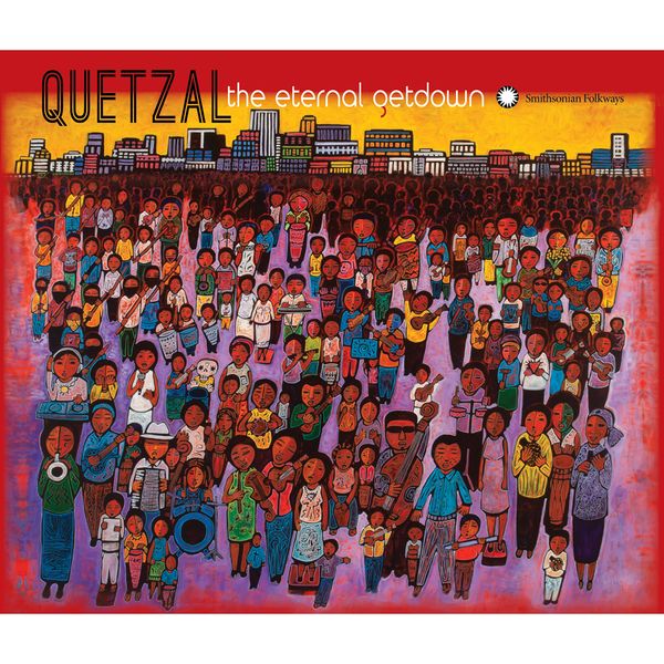 Quetzal: The Eternal Getdown (CD)