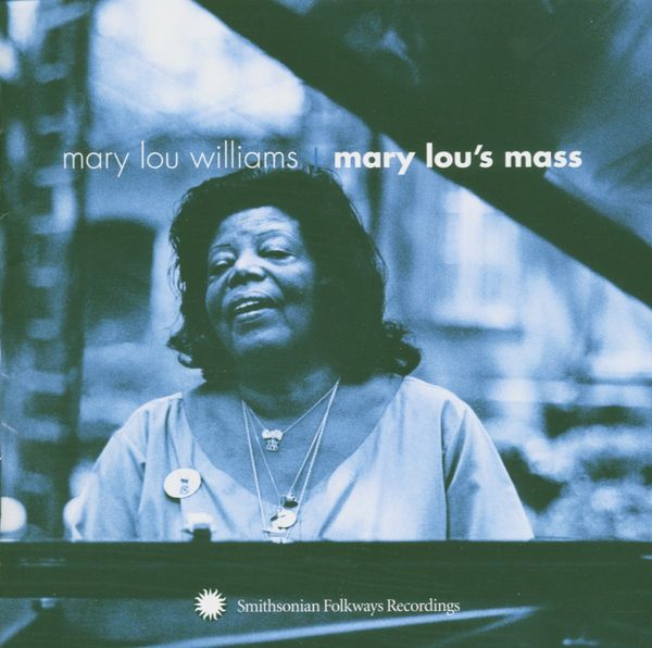 Mary Lou Williams: Mary Lous Mass (CD)