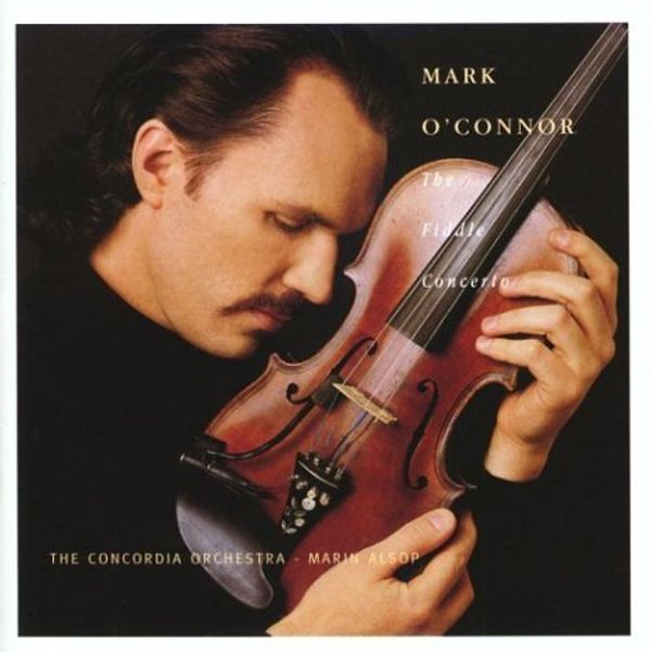 Mark OConnor: The Fiddle Concerto für Violine & Orchester (CD)