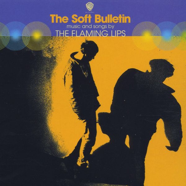 The Flaming Lips: The Soft Bulletin (CD)