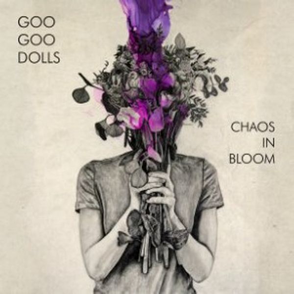 The Goo Goo Dolls: Chaos In Bloom (CD)