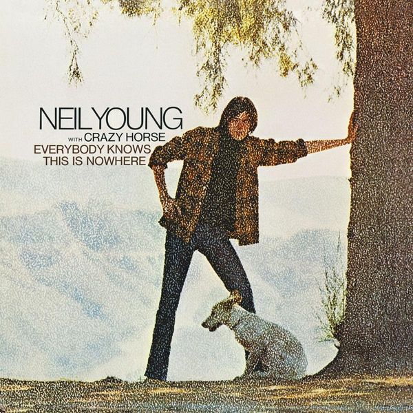 Neil Young: Everybody Knows This Is Nowhere (CD)