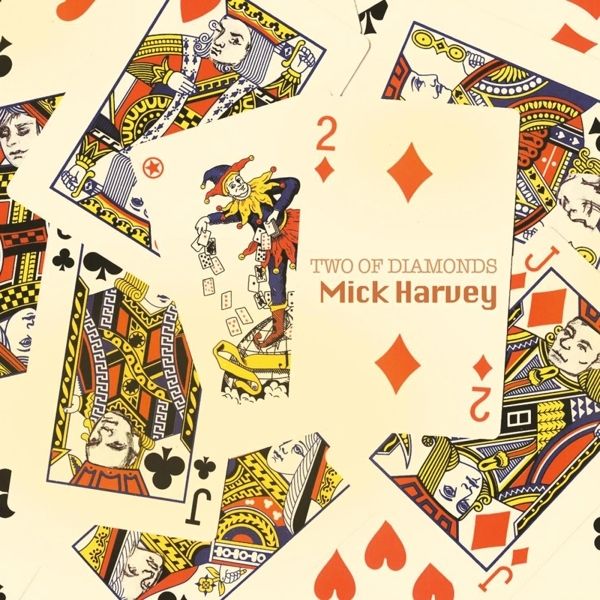 Mick Harvey: Two Of Diamonds [austra (CD)