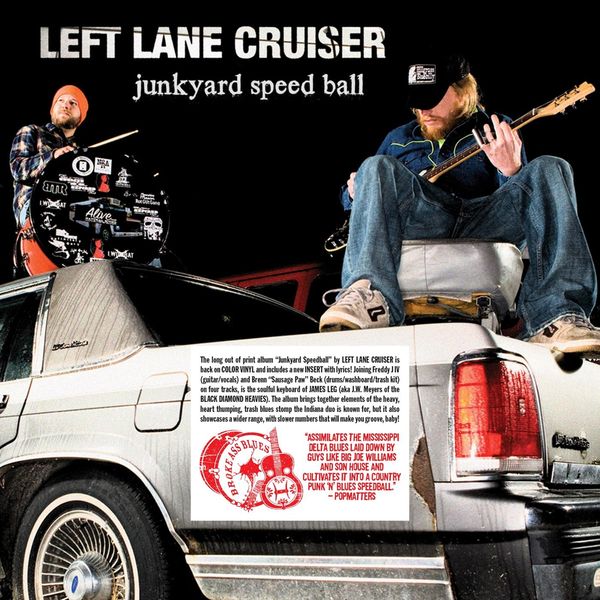 Left Lane Cruiser: Junkyard Speed Ball (Red/Black Smash Vinyl) (LP)