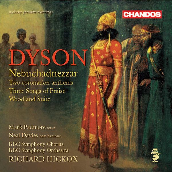 George Dyson: Nebuchadnezzar (Choralkantate) (CD)