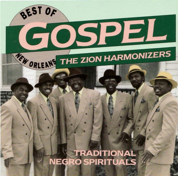 Zion Harmonizers: The Best Of New Orleans Gospel (CD)