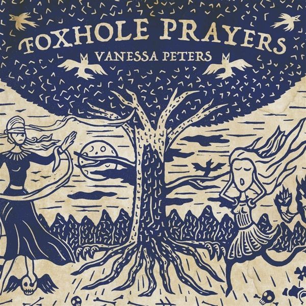 Vanessa Peters: Foxhole Prayers (Vinyl-LP)