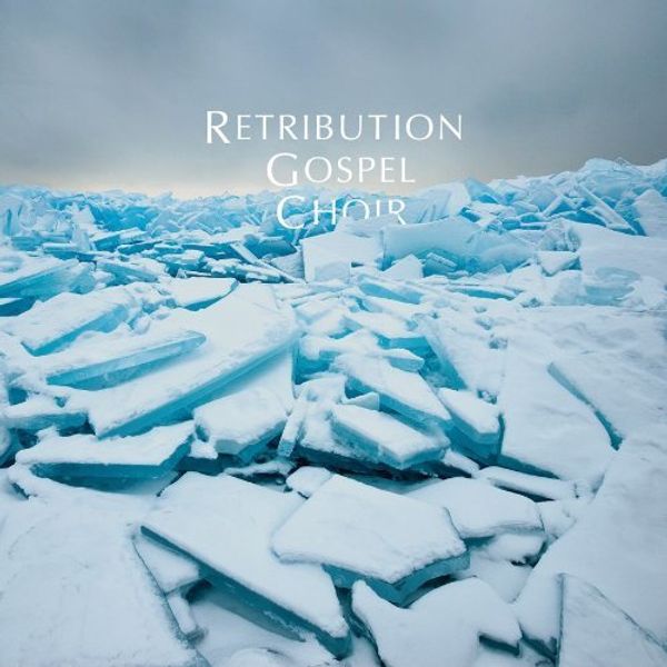 Retribution Gospel Choir: 2 (CD)