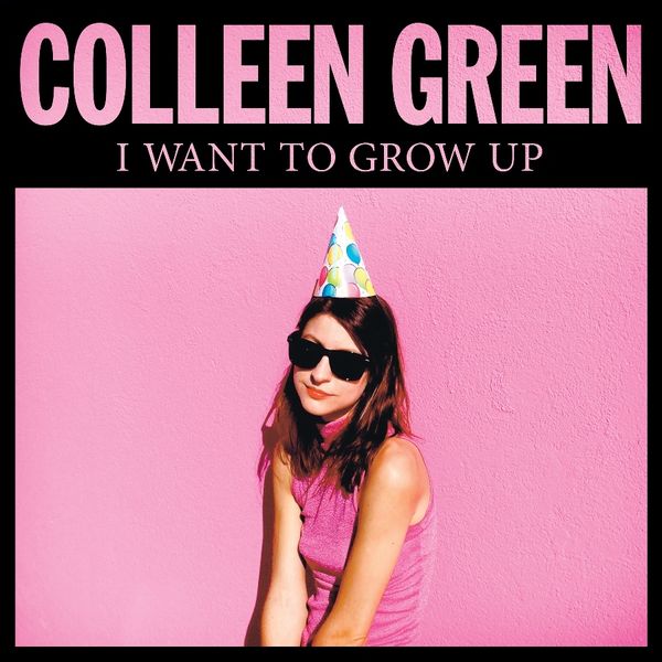 Colleen Green: I Want To Grow Up (CD)
