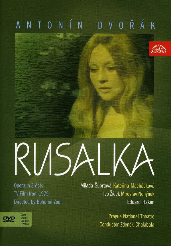 Antonin Dvorak: Rusalka (DVD)