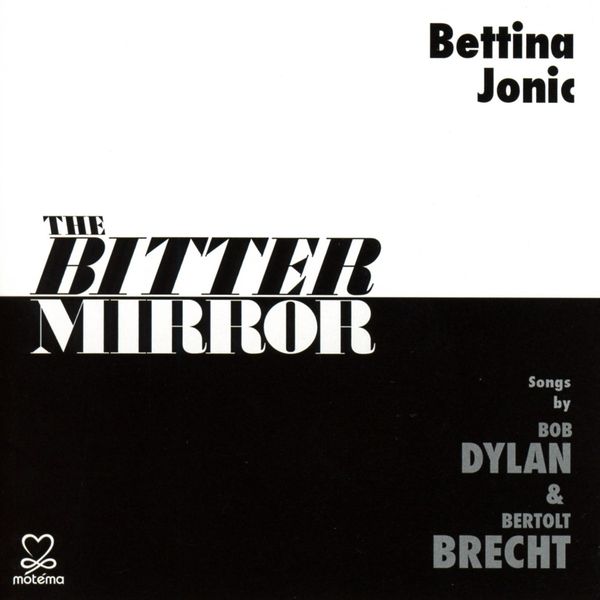 Bettina Jonic: The Bitter Mirror (2 CDs)