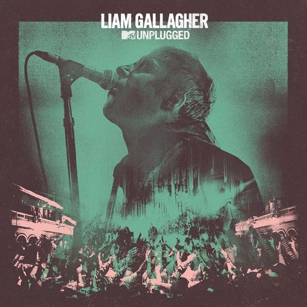 Liam Gallagher: MTV Unplugged (Live At Hull City Hall) (Vinyl-LP)