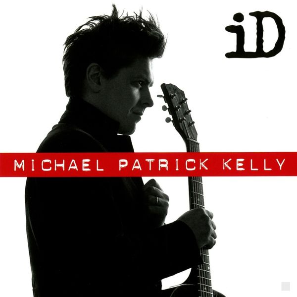 Michael Patrick Kelly: iD (Extended-Version) (CD)
