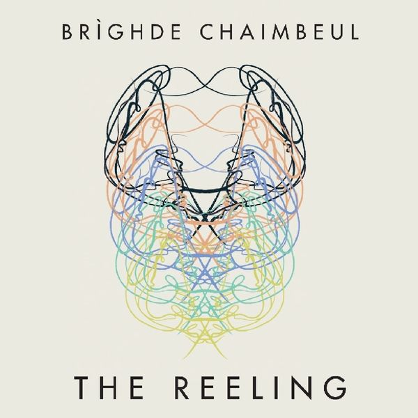 Bríghde Chaimbeul: The Reeling (Vinyl-LP)