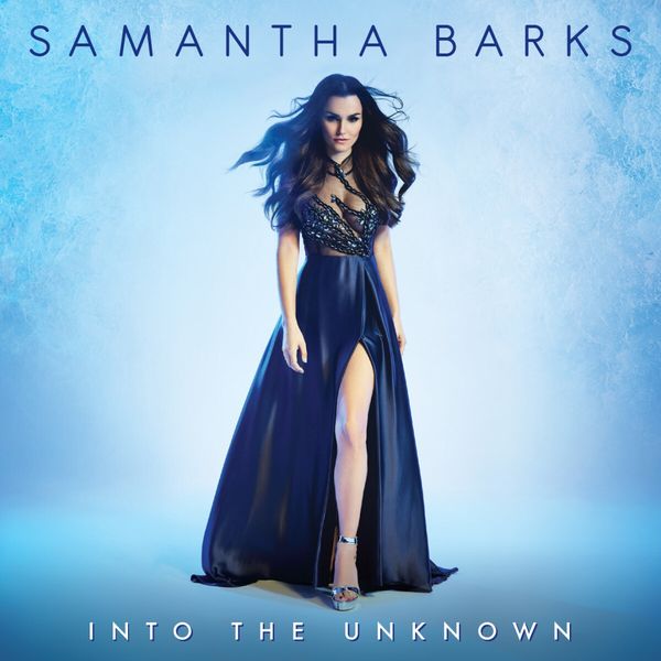Samantha Barks: Into The Unknown (CD)