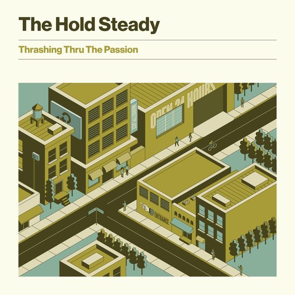 The Hold Steady: Thrashing Thru The Passion (Vinyl-LP)