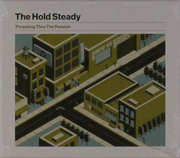 The Hold Steady: Thrashing Thru The Passion (CD)
