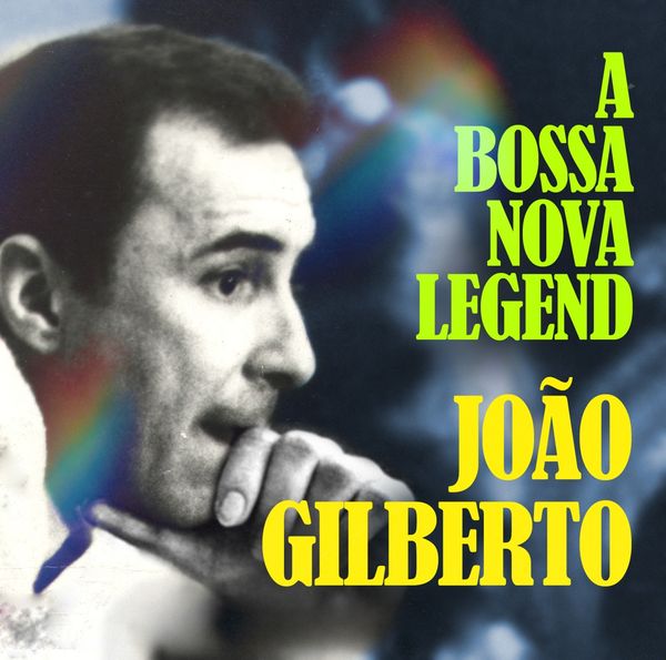 João Gilberto: A Bossa Nova Legend (2 CDs)