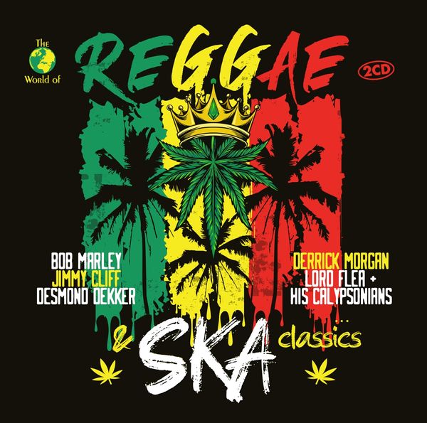 The World Of Reggae & Ska Classics (2 CDs)
