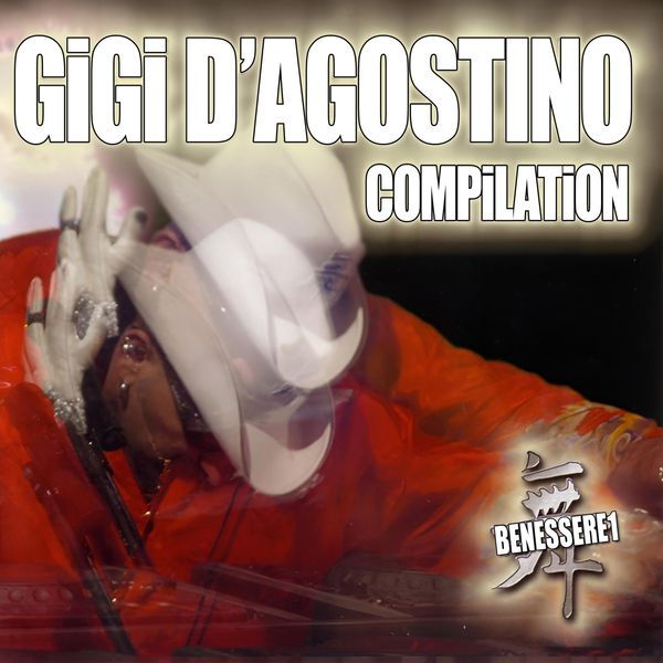 Gigi DAgostino: Compilation Benessere 1 (2 CDs)