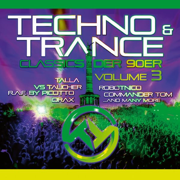 Techno & Trance Classics Der 90er Vol. 3 (2 CDs)