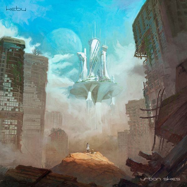 Kebu: Urban Skies (2 Vinyl-LPs)
