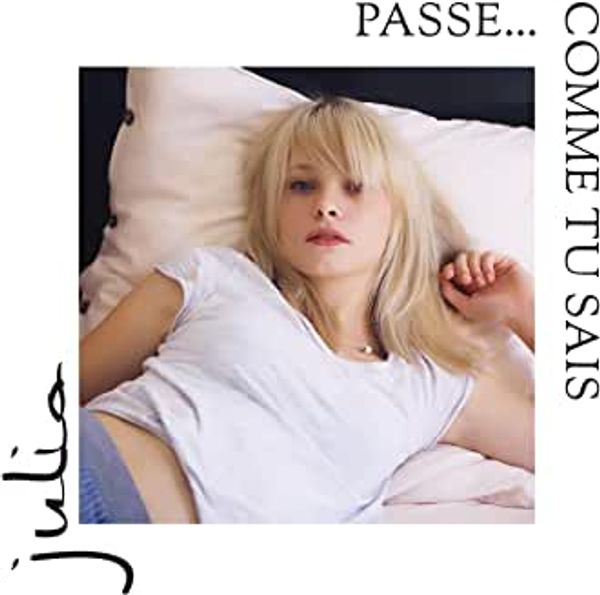 Julia (Frankreich): Passe... Comme Tu Sais (CD)
