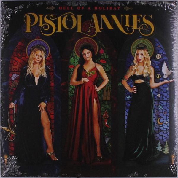 Pistol Annies: Hell Of A Holiday (Vinyl-LP)