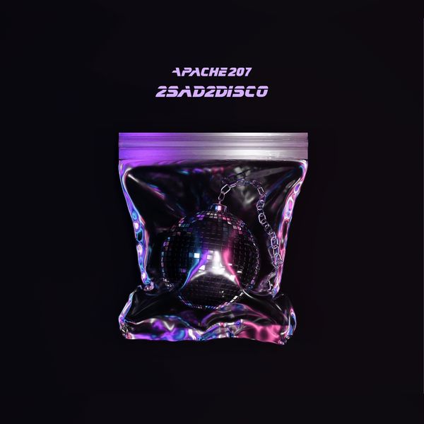 Apache 207: 2sad2disco (Limited Edition) (Picture Disc) (Vinyl-LP)