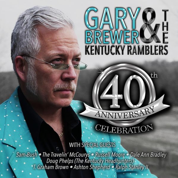 Gary Brewer: 40th Anniversary Celebration (CD)
