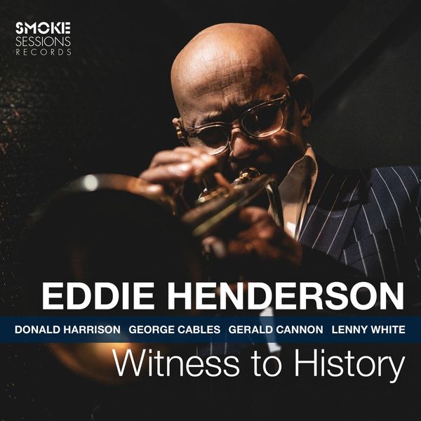 Eddie Henderson: Witness To History (CD)