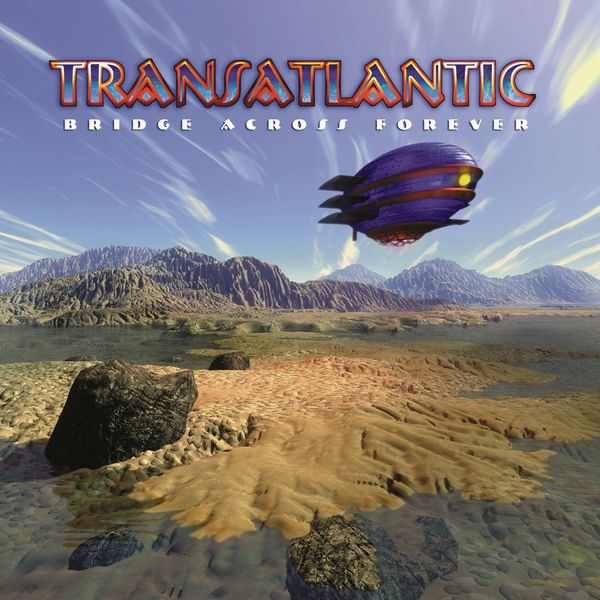 Transatlantic: Bridge Across Forever (Reissue 2022) (CD)