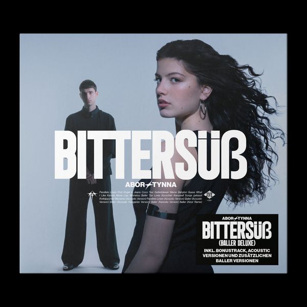 Abor & Tynna: Bittersüß (Baller Deluxe) (CD)