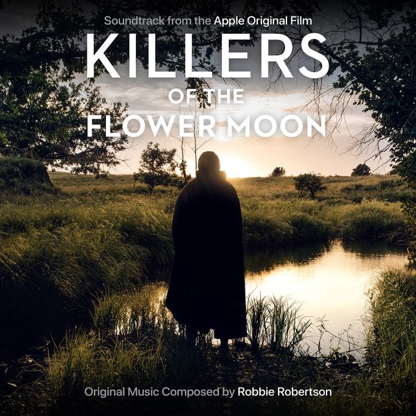Robbie Robertson: Soundtrack: Killers Of The Flower Moon (CD)