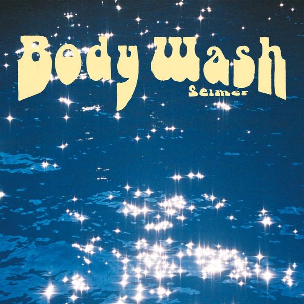 Selmer: Body Wash (Vinyl-LP)