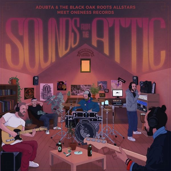 Adubta & The Black Oak Roots Allstars: Sounds From The Attic (LP)