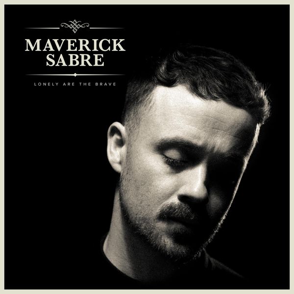 Maverick Sabre: Lonely Are The Brave (Mavs Version) (2 Vinyl-LPs)