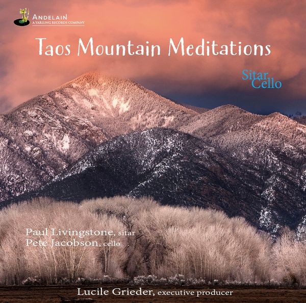 Musik für Sitar & Cello "Taos Mountain Meditations" (CD)
