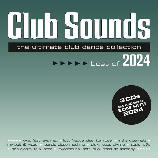 Club Sounds Best Of 2024 (3 CDs)