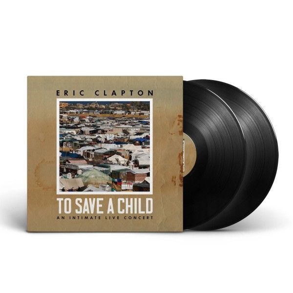 Eric Clapton: To Save A Child: An Intimate Live Concert (2 Vinyl-LPs)