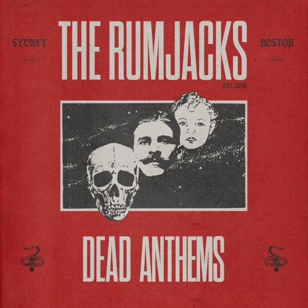 The Rumjacks: Dead Anthems (Vinyl-LP)