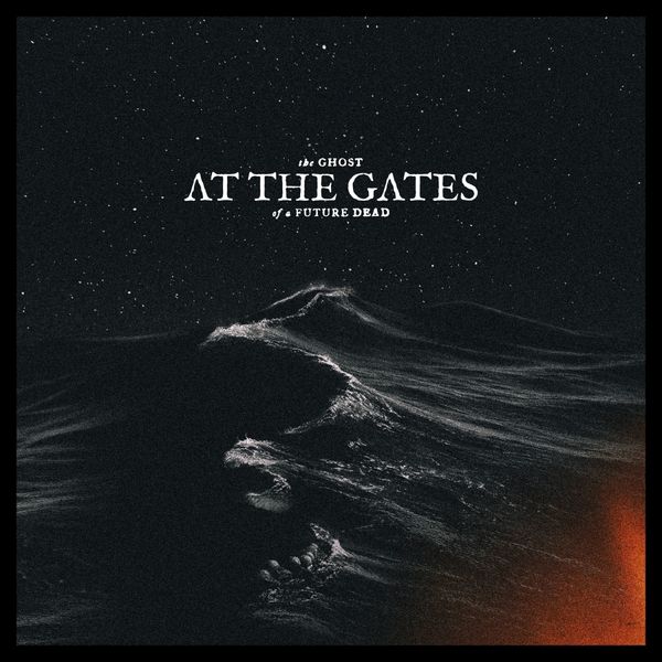 At The Gates: The Ghost of a Future Dead (Limited CD Digipack) (CD)