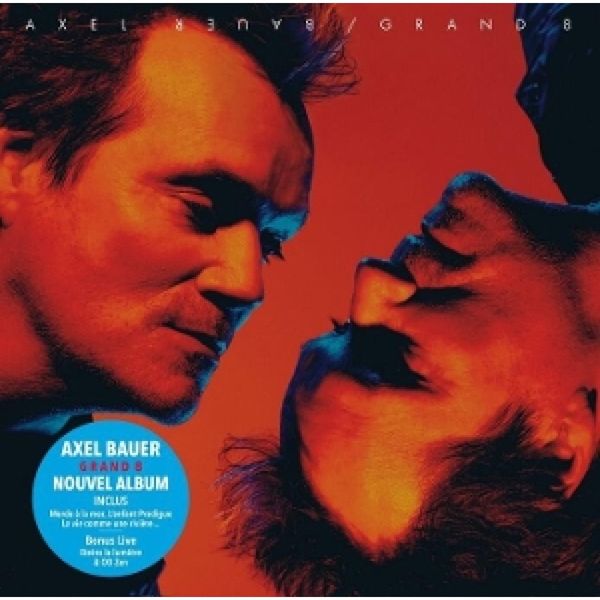 Axel Bauer: Grand 8 (CD)