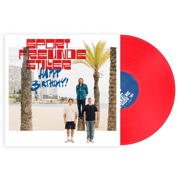 Sportfreunde Stiller: Happy Birthday! (180g) (Rotes Vinyl) (Vinyl-LP)