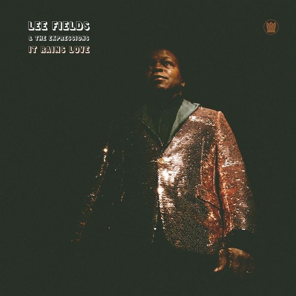 Lee Fields: It Rains Love (Limited Edition) (2 CDs)