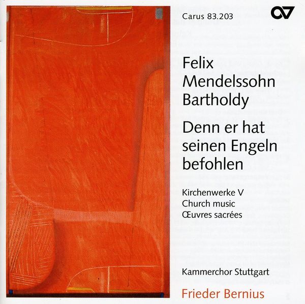 Felix Mendelssohn Bartholdy: Denn Er Hat Seinen Engeln Befo (CD)