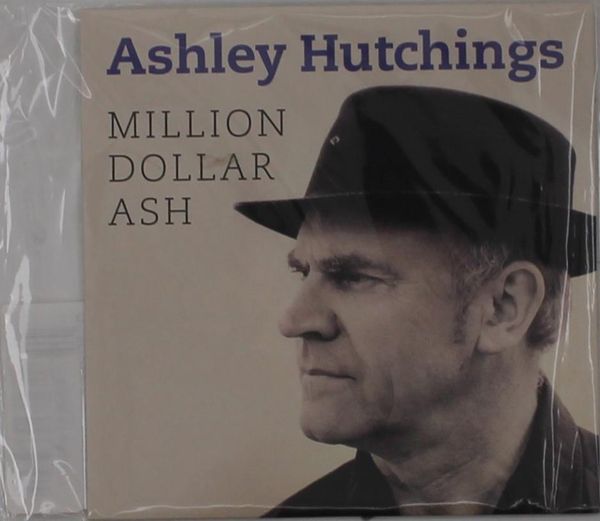 Ashley Hutchings: Million Dollar Ash (CD)